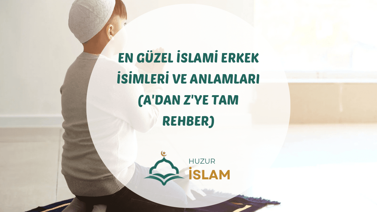 Erkek çocukları için en anlamlı İslami isimlerin yer aldığı rehberin kapak görseli